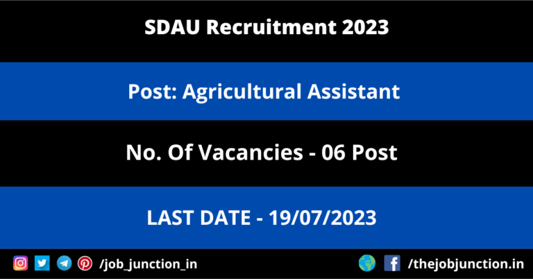 SDAU Agricultural Assistant Recruitment 2023