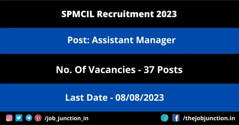 SPMCIL Recruitment 2023