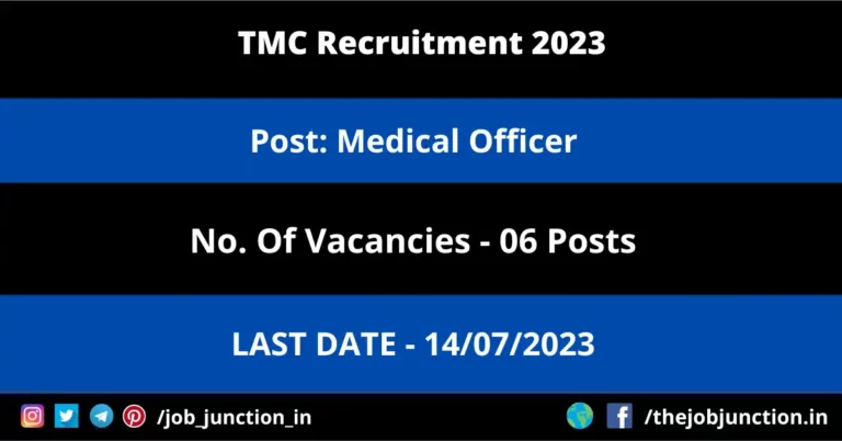 TMC Medical Officer Recruitment 2023