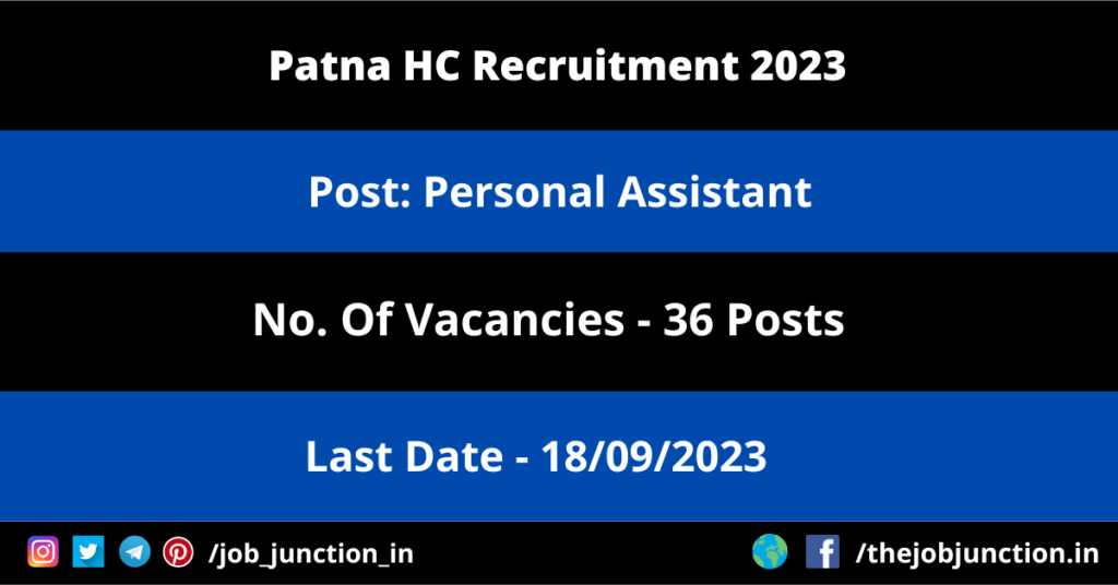 Patna HC Personal Assistant Recruitment 2023 JOB JUNCTION Patna HC Personal Assistant Recruitment 2023