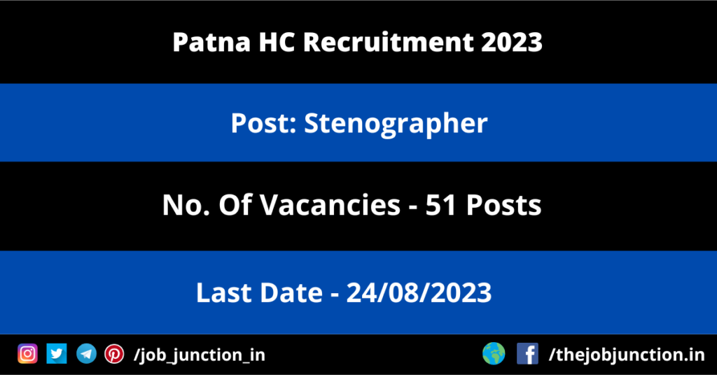 Patna HC Personal Assistant Recruitment 2023 JOB JUNCTION Patna HC Stenographer Recruitment 2023