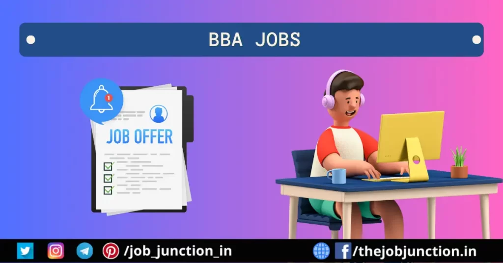 bba govt jobs JOB JUNCTION BBA Govt Jobs