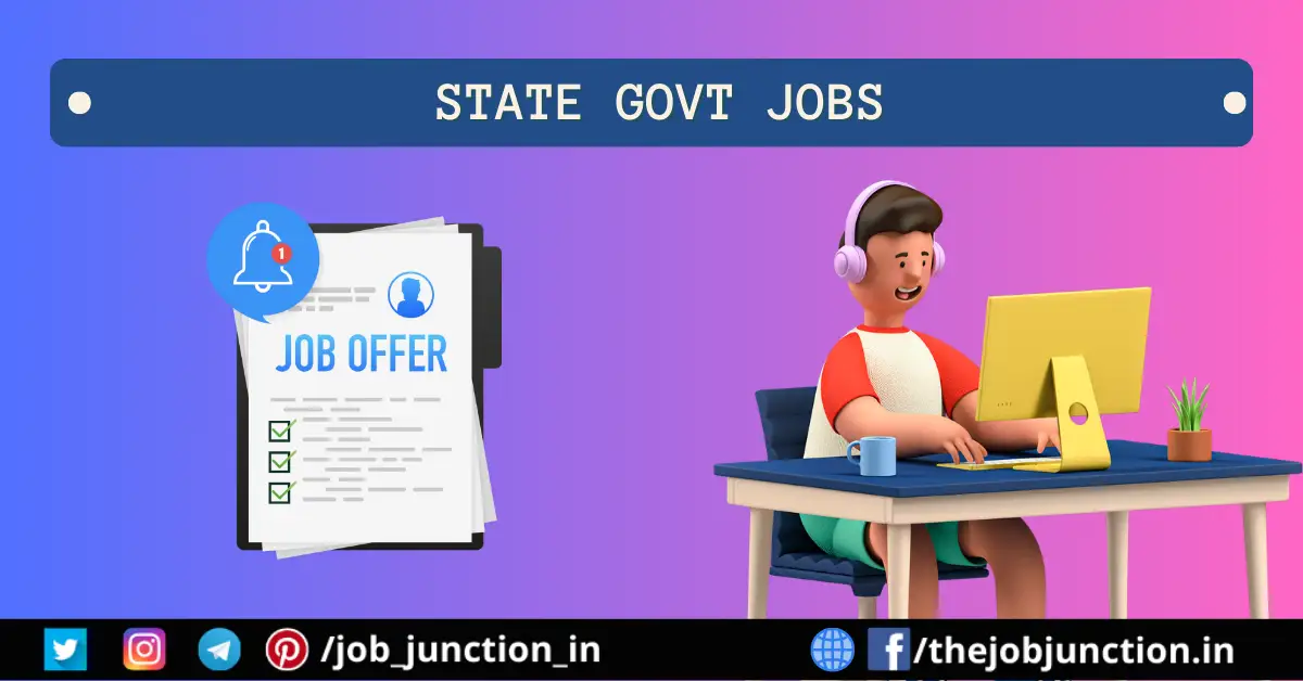 State Govt Jobs Latest State Wise Government Jobs Notification 2025 JOB JUNCTION