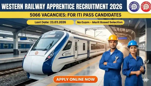 Western Railway Apprentice Recruitment 2026 JOB JUNCTION Western Railway Apprentice Recruitment 2026