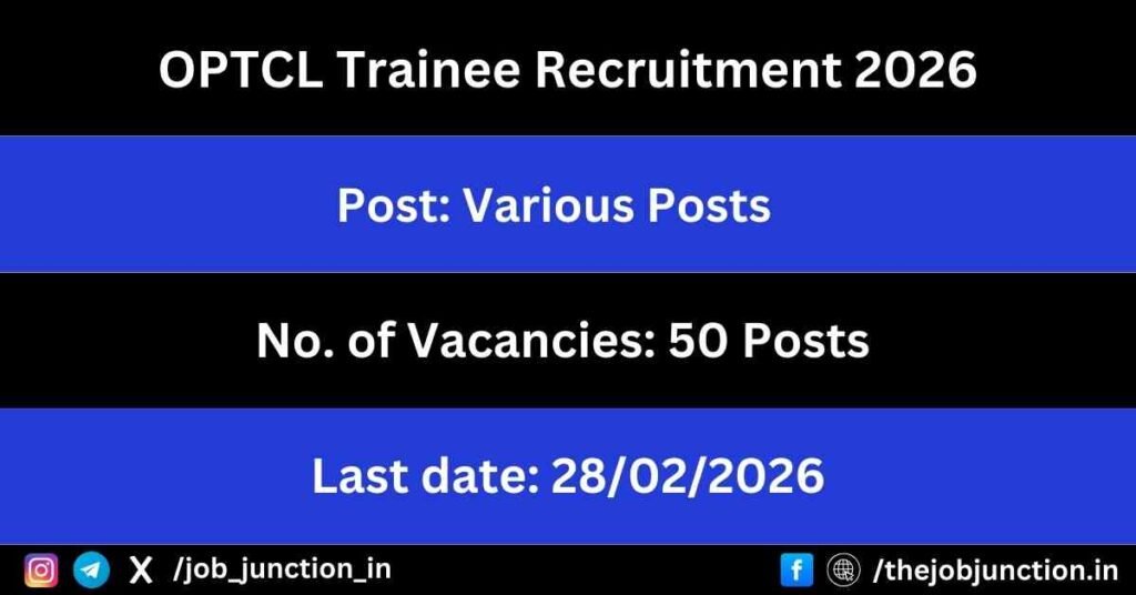 OPTCL Trainee Recruitment 2026 JOB JUNCTION OPTCL Trainee Recruitment 2026