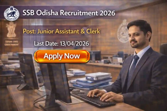 SSB Odisha Recruitment 2026 JOB JUNCTION SSB Odisha Recruitment 2026