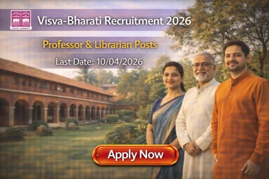 Visva Bharati Recruitment 2026 JOB JUNCTION Visva Bharati Recruitment 2026
