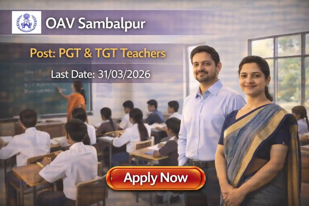 OAV Sambalpur Teacher Recruitment 2026 JOB JUNCTION OAV Sambalpur Teacher Recruitment 2026
