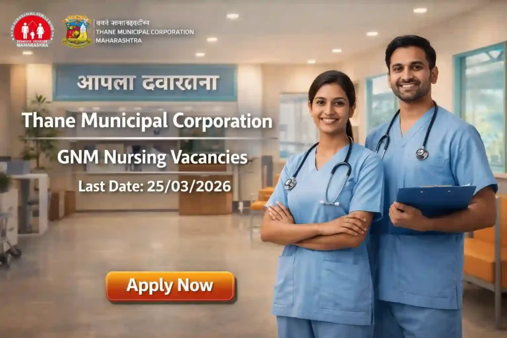 Thane Municipal Corporation Recruitment 2026 JOB JUNCTION Thane Municipal Corporation Recruitment 2026