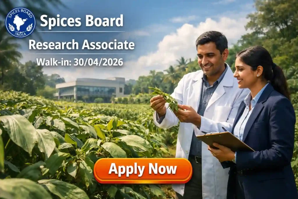 Spices Board Research Associate Recruitment 2026 JOB JUNCTION Spices Board Research Associate Recruitment 2026 Notification