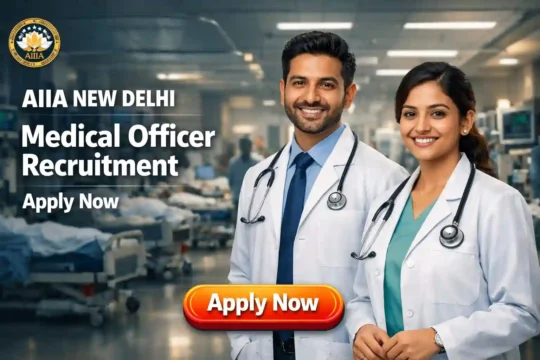 AIIA Medical Officer Recruitment 2026 JOB JUNCTION AIIA Medical Officer Recruitment 2026 Notification