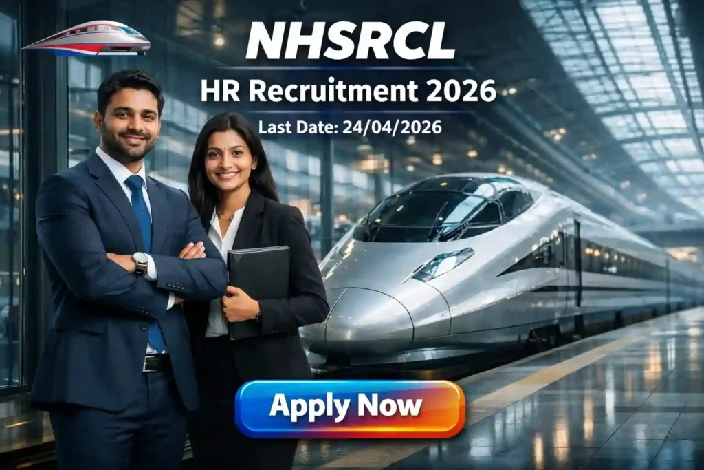 NHSRCL Recruitment 2026 JOB JUNCTION NHSRCL Recruitment 2026 Notification