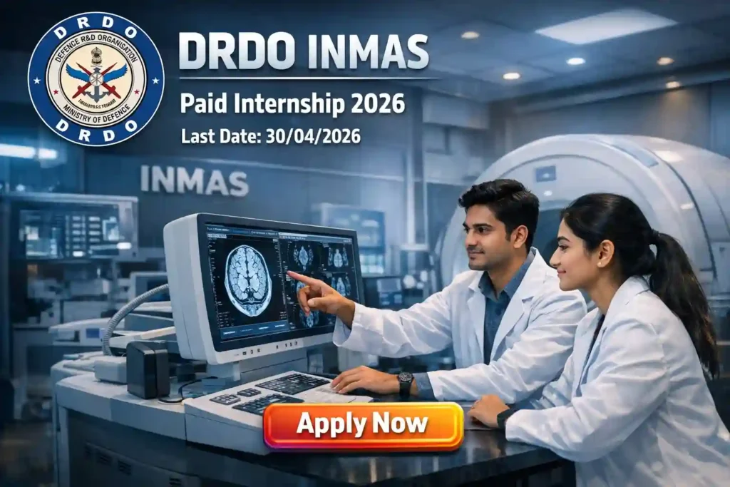 DRDO INMAS Recruitment 2026 JOB JUNCTION DRDO INMAS Recruitment 2026 Notification