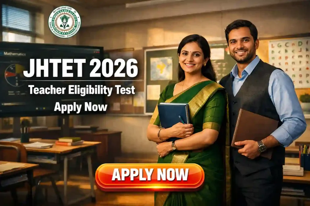 JHTET Recruitment 2026 JOB JUNCTION JHTET Recruitment 2026 Notification