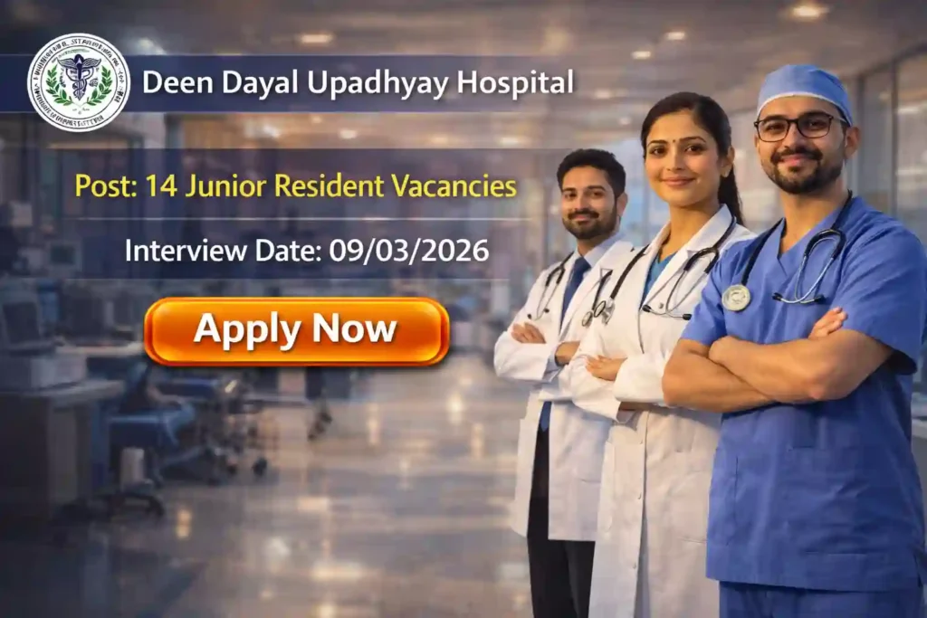 DDUH Junior Resident Recruitment 2026 JOB JUNCTION DDUH Junior Resident Recruitment 2026
