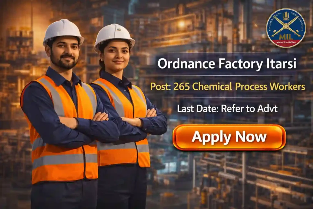 Ordnance Factory Itarsi Recruitment 2026 JOB JUNCTION Ordnance Factory Itarsi Recruitment 2026