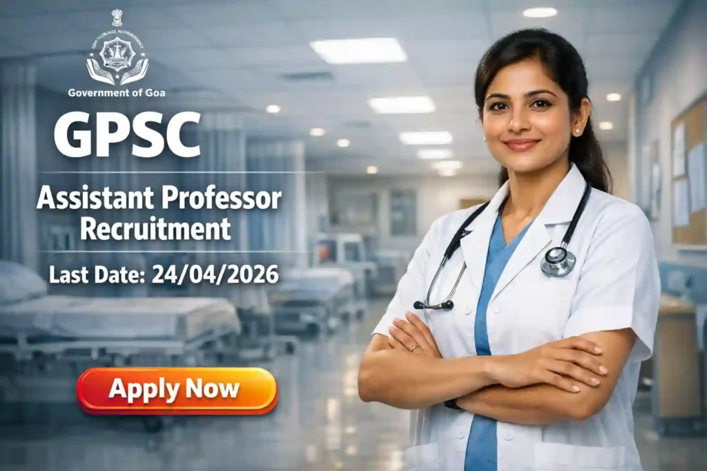 Goa PSC Assistant Professor Recruitment 2026 JOB JUNCTION Goa PSC Assistant Professor Recruitment 2026 Notification