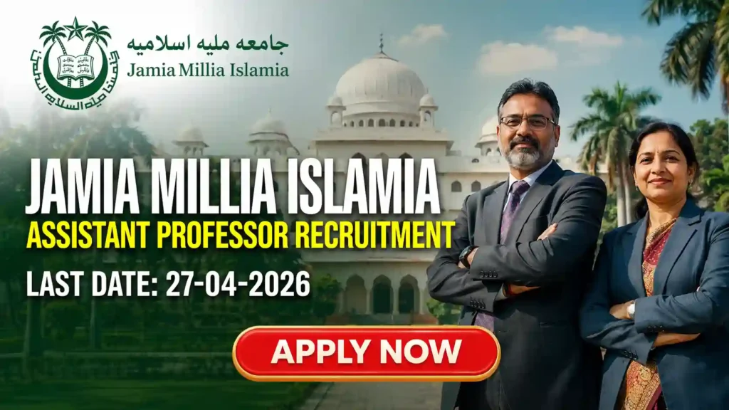 JMI Assistant Professor Recruitment 2026 JOB JUNCTION JMI Assistant Professor Recruitment 2026