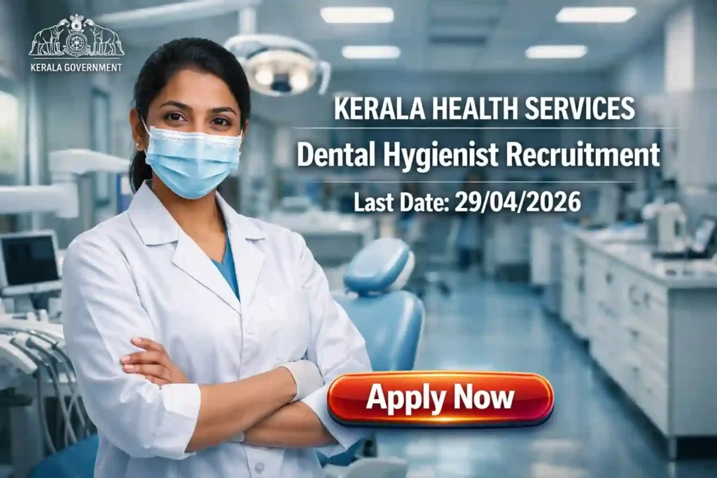 Kerala Health Services Recruitment 2026 JOB JUNCTION Kerala Health Services Recruitment 2026 Notification