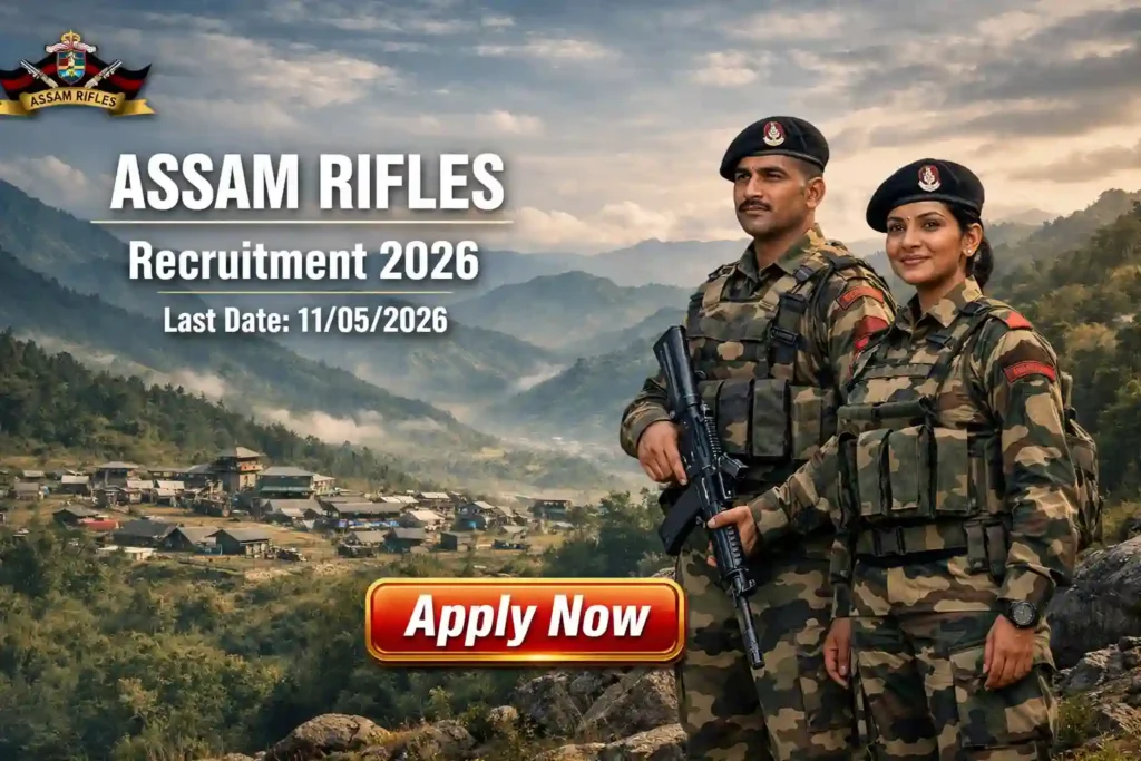 Assam Rifles Recruitment May 2026 JOB JUNCTION Assam Rifles Recruitment May 2026 Notification