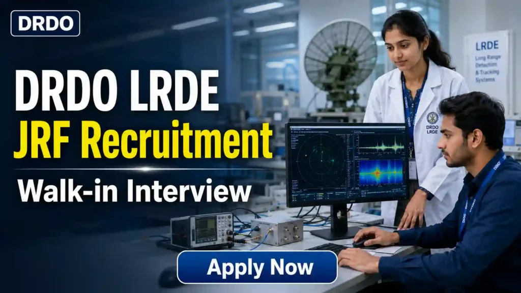 DRDO LRDE JRF Recruitment 2026 JOB JUNCTION DRDO LRDE JRF Recruitment 2026 Notification