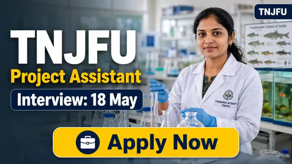 SIDBI Specialist Officers Recruitment 2026 JOB JUNCTION TNJFU Project Assistant Recruitment 2026 Notification