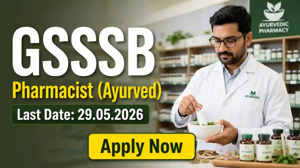 GSSSB Pharmacist Recruitment 2026 JOB JUNCTION GSSSB Pharmacist Recruitment 2026 Notification