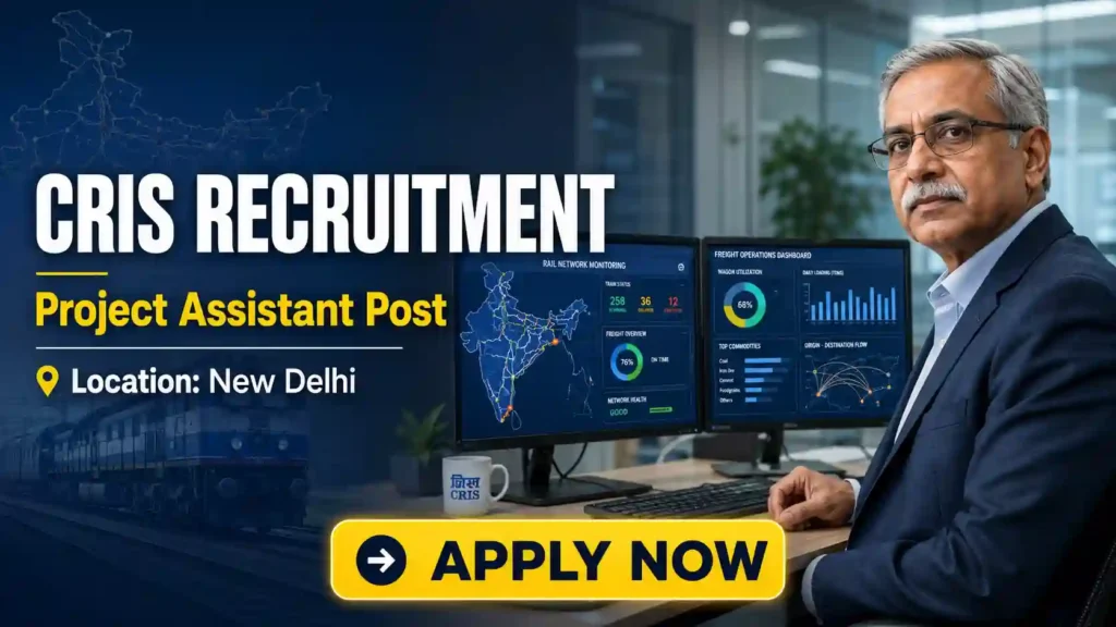 ECR Railway JE OP Recruitment 2026 JOB JUNCTION CRIS Project Assistant Recruitment 2026 Notification
