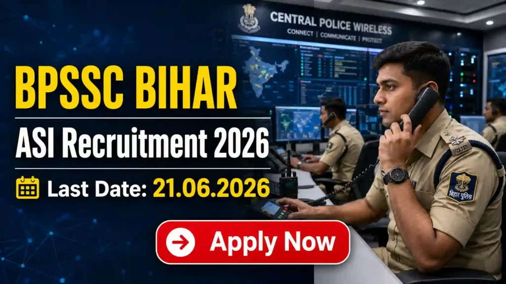 BPSSC ASI Recruitment 2026 JOB JUNCTION BPSSC ASI Recruitment 2026 Notification
