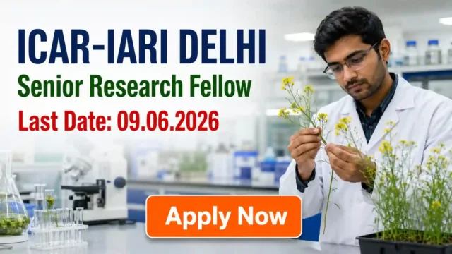 ICAR IARI SRF Recruitment 2026 JOB JUNCTION ICAR IARI SRF Recruitment 2026 Notification