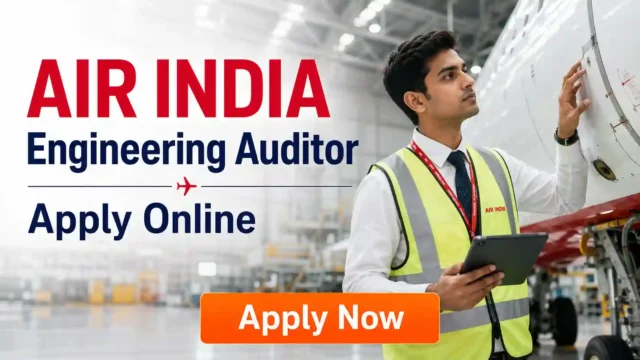 Air India Auditor Recruitment 2026 JOB JUNCTION Air India Auditor Recruitment 2026 Notification