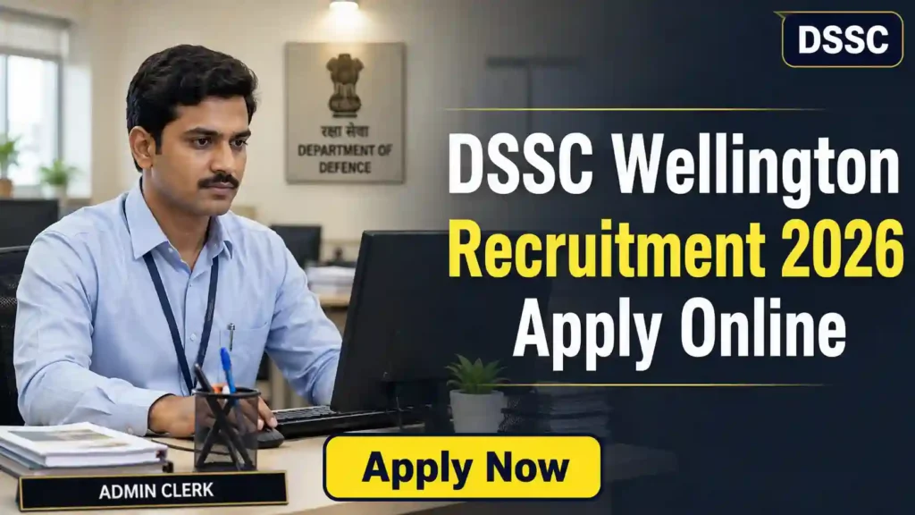 DSSC Recruitment 2026 JOB JUNCTION DSSC Recruitment 2026 Notification
