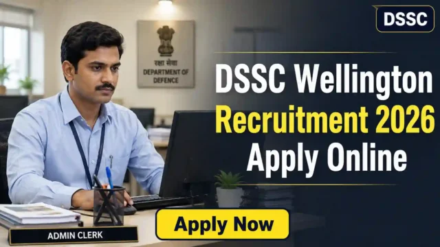 DSSC Recruitment 2026 JOB JUNCTION DSSC Recruitment 2026 Notification