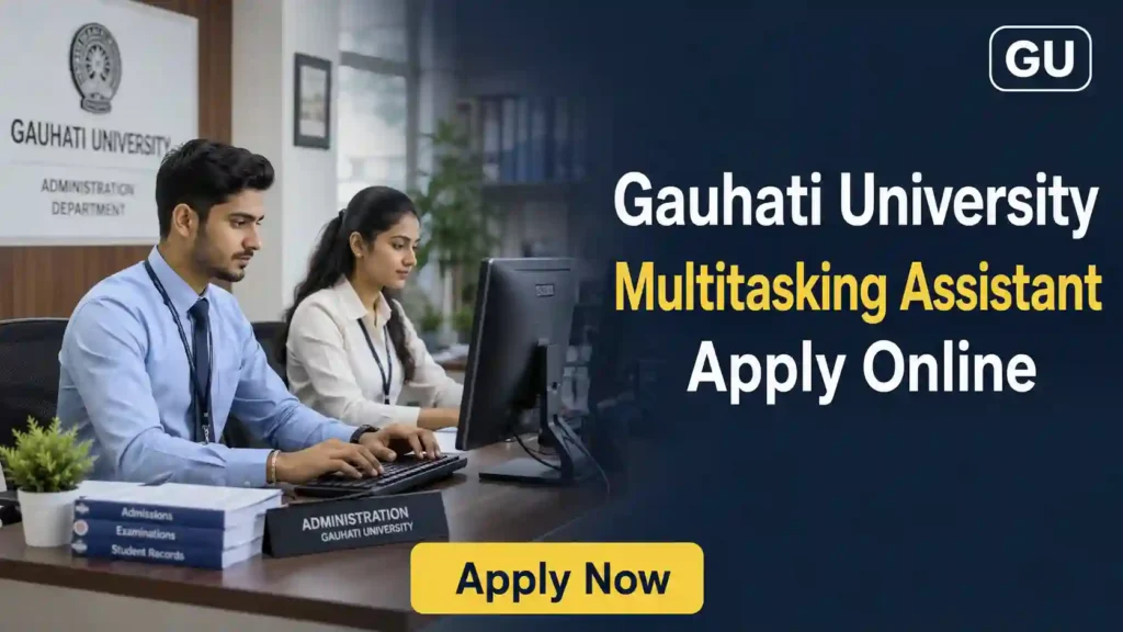 Hindustan Copper Limited Recruitment 2026 JOB JUNCTION Gauhati University Multitasking Assistant Recruitment 2026