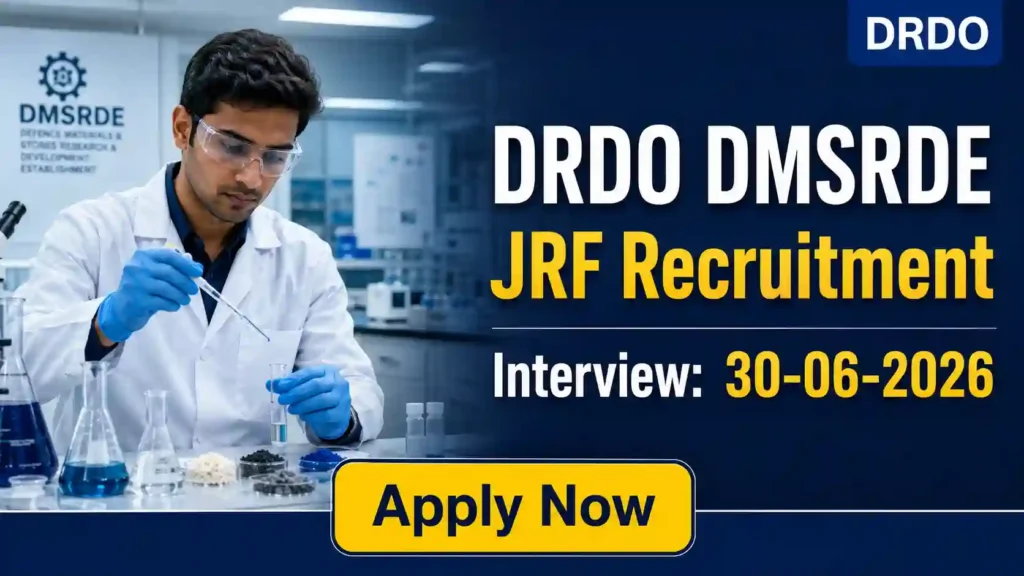 DRDO DMSRDE JRF Recruitment May 2026 JOB JUNCTION DRDO DMSRDE JRF Recruitment May 2026