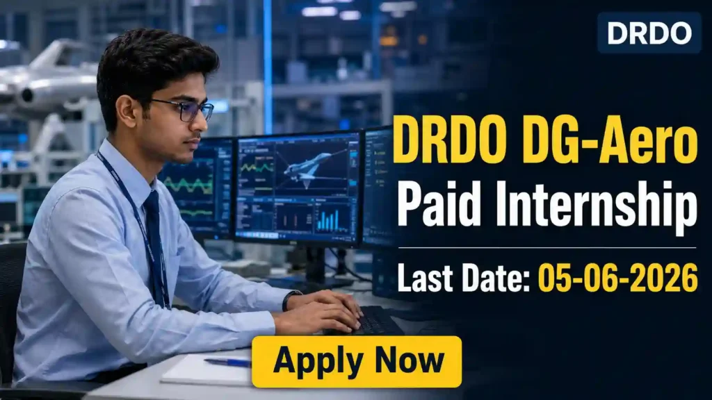 DRDO DG Internship Recruitment 2026 JOB JUNCTION DRDO DG Internship Recruitment 2026 Notification