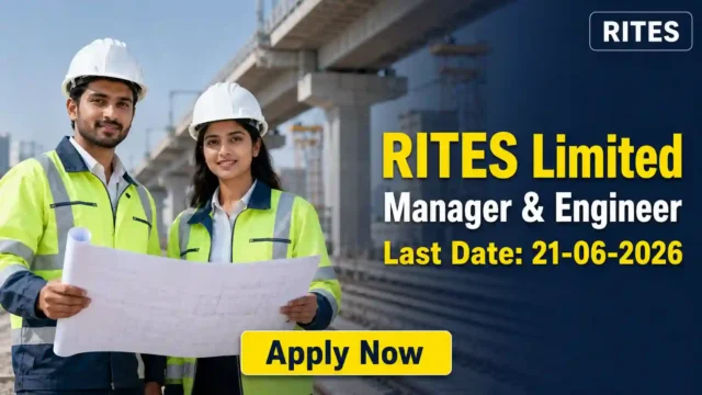 RITES Manager Engineer Recruitment 2026 JOB JUNCTION RITES Manager Engineer Recruitment 2026 Notification