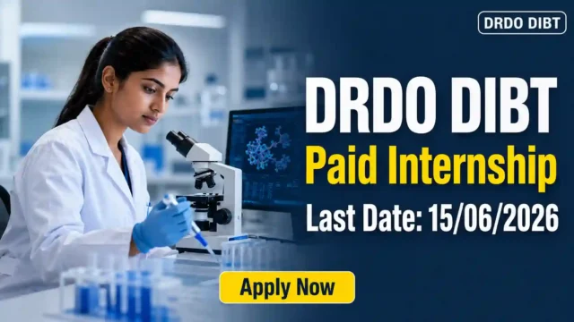 DRDO DIBT Paid Internship Recruitment 2026 JOB JUNCTION DRDO DIBT Paid Internship Recruitment 2026 Notification