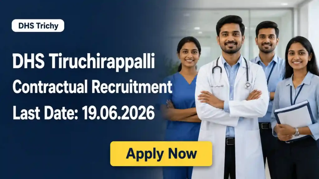 SJICR Recruitment 2026 JOB JUNCTION DHS Tiruchirappalli Recruitment 2026 Notification