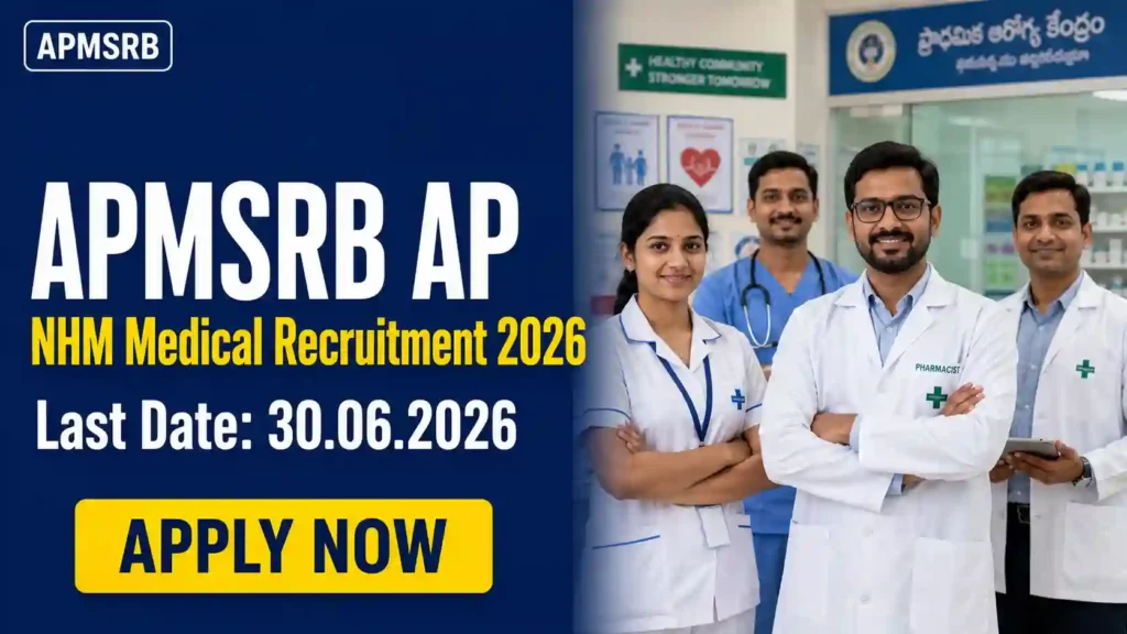 APMSRB NHM Recruitment 2026 JOB JUNCTION APMSRB NHM Recruitment 2026 Notification