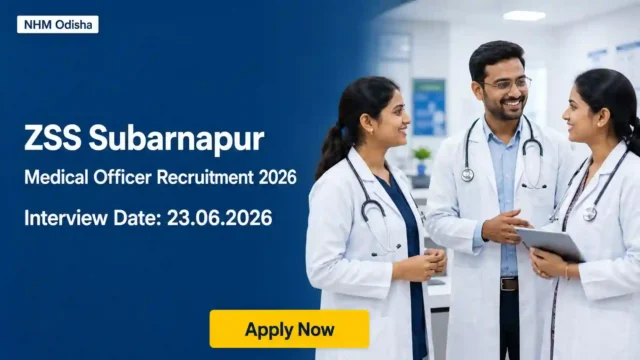 ZSS Subarnapur Recruitment 2026 JOB JUNCTION ZSS Subarnapur Recruitment 2026 Notification
