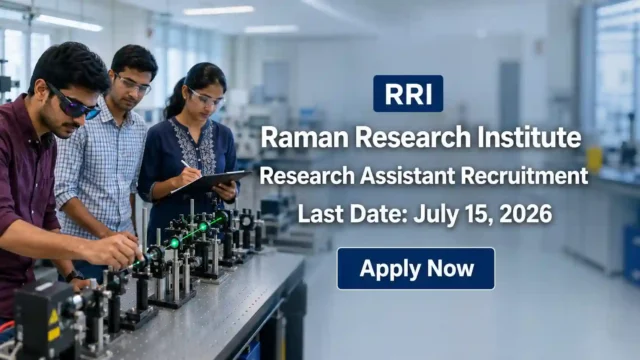 RRI Research Assistant Recruitment 2026 JOB JUNCTION RRI Research Assistant Recruitment 2026 Notification