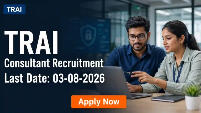 TRAI Consultant Recruitment 2026 JOB JUNCTION TRAI Consultant Recruitment 2026 Notification